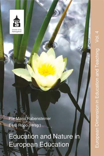 European Dimension in Education and Teaching Vol. 4: Education and Nature in European Education Education & Training