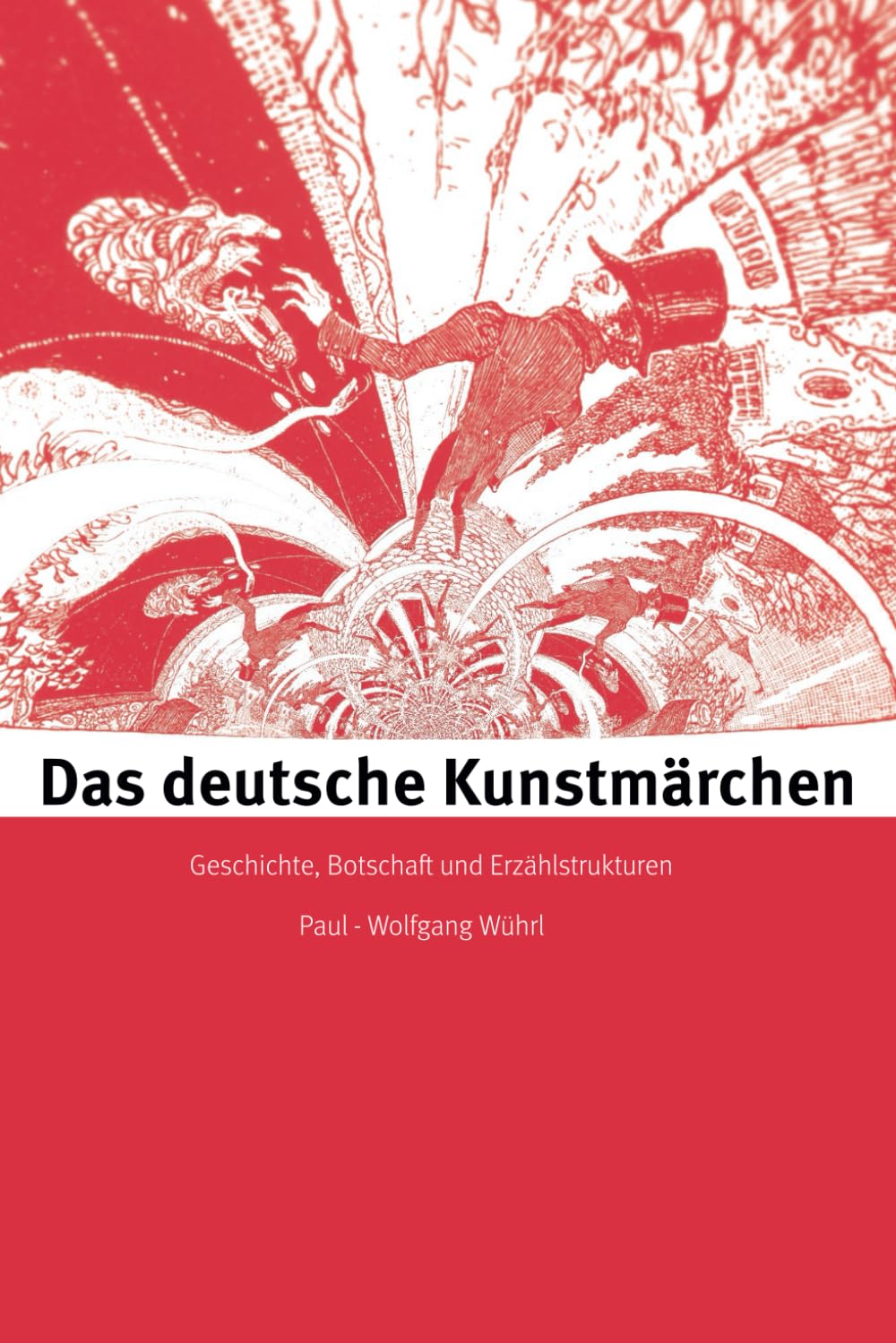 Das deutsche Kunstmärchen: Geschichte, Botschaft und Erzählstrukturen Contemporary literature