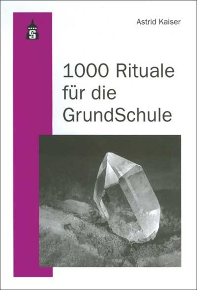 1000 Rituale für die Grundschule Education & Training
