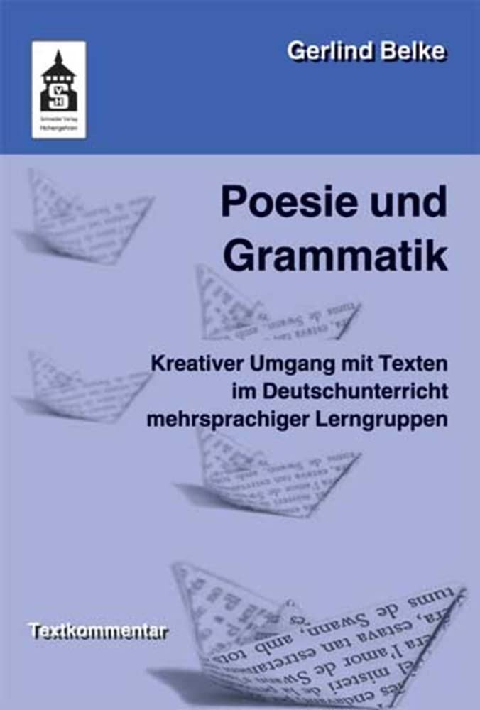 Poesie und Grammatik Contemporary literature