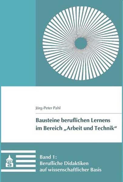 Berufliche Didaktiken auf wissenschaftlicher Basis book