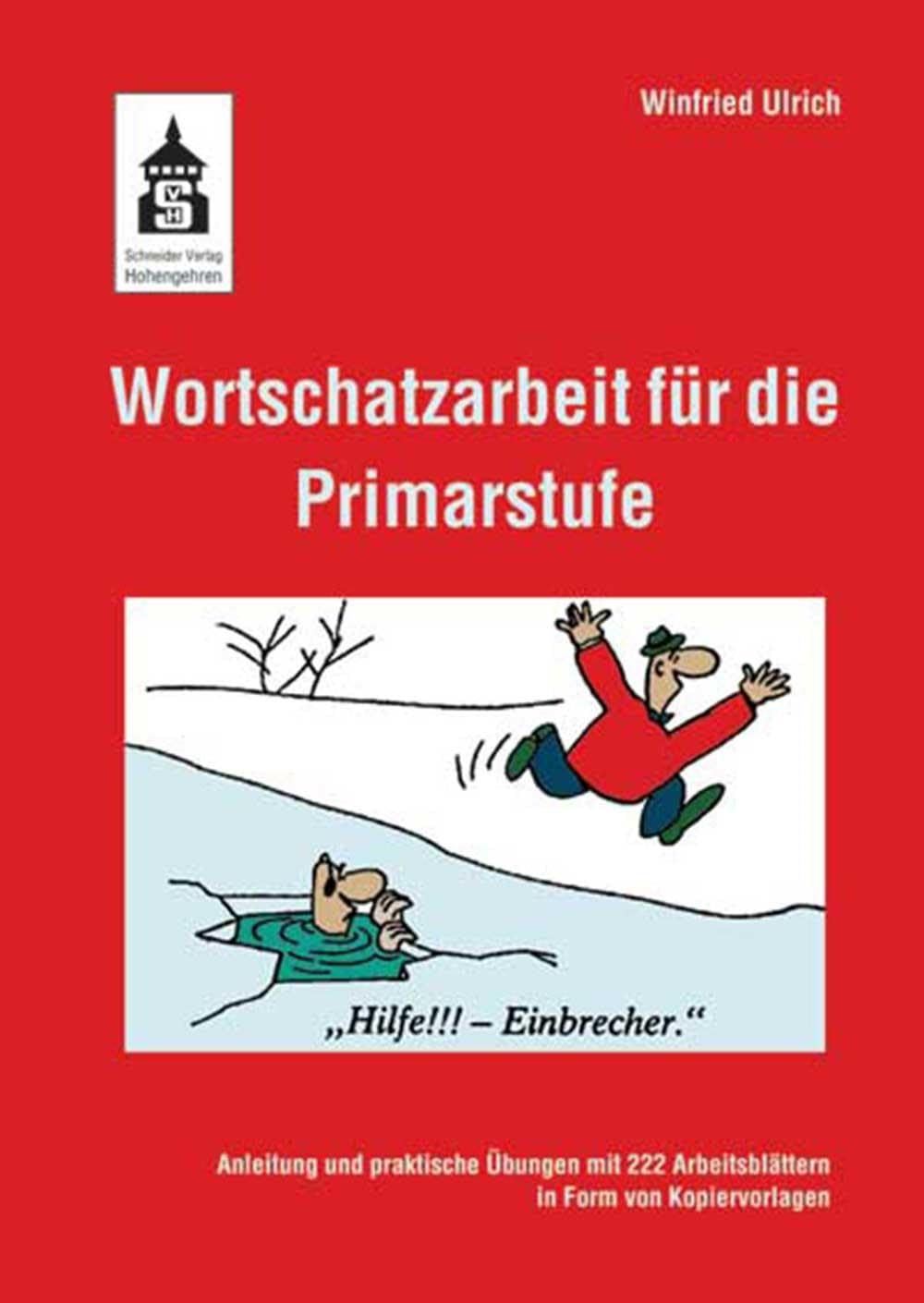 Wortschatzarbeit für die Primarstufe Education & Training