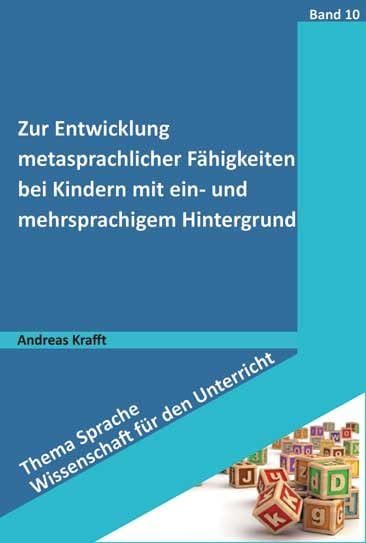 Zur Entwicklung metasprachlicher Fähigkeiten bei Kindern mit ein- und mehrsprachigem Hintergrund book