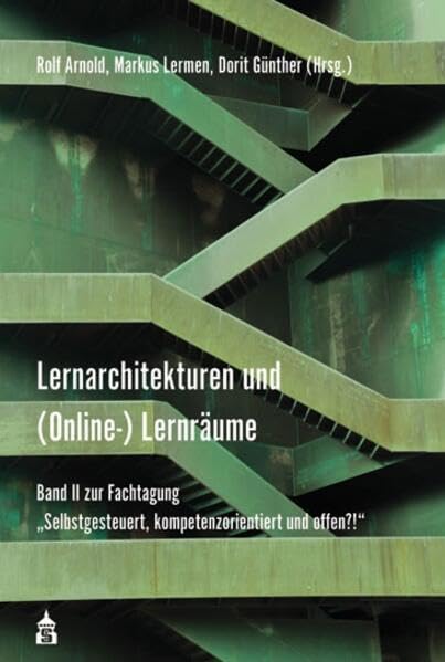 Lernarchitekturen und (Online-)Lernräume Study Guides