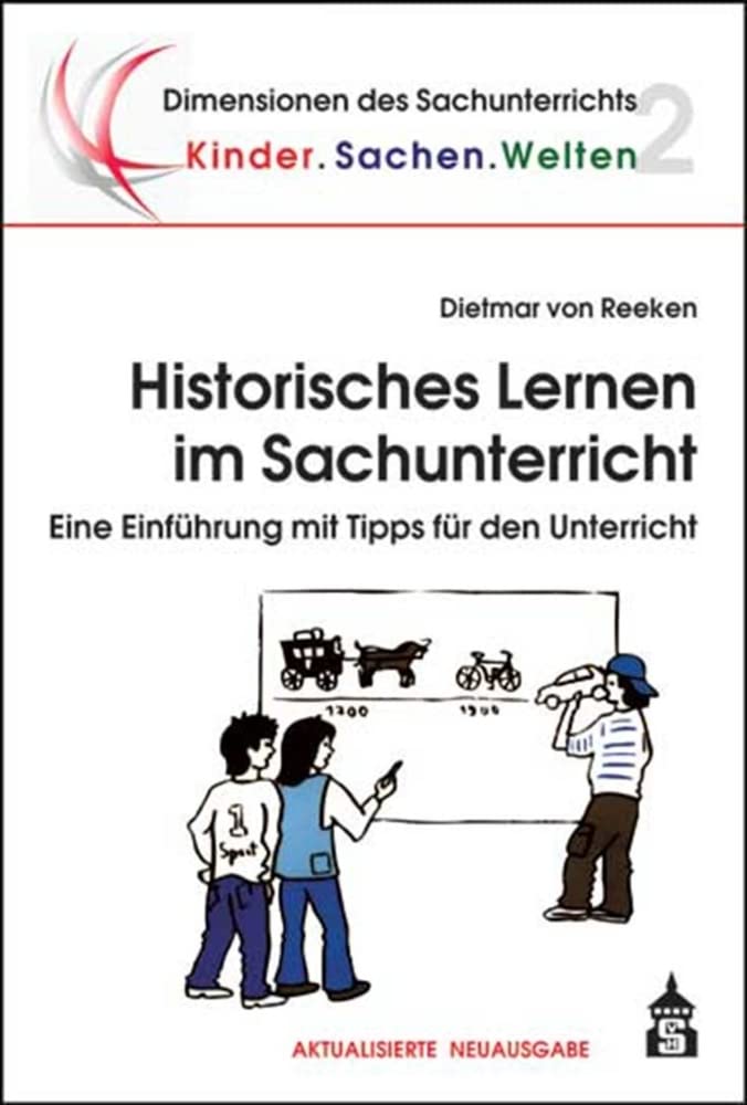 Historisches Lernen im Sachunterricht Education & Training