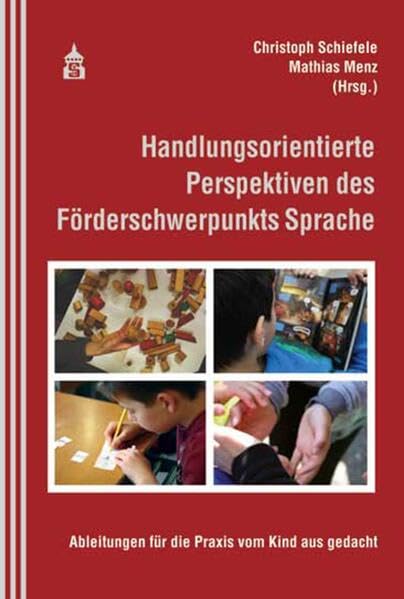 Handlungsorientierte Perspektiven des Förderschwerpunkts Sprache Learning & Reference
