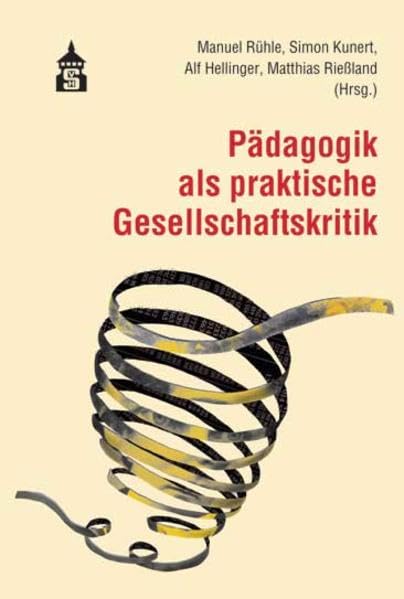 Pädagogik als praktische Gesellschaftskritik book