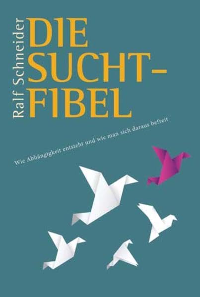 Die Suchtfibel Health, Nutrition & Fitness Books