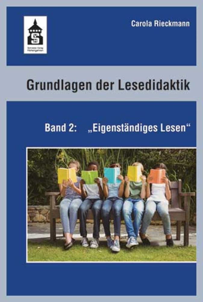 Grundlagen der Lesedidaktik. Band 2: Eigenständiges Lesen Contemporary literature