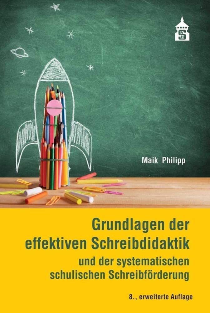 Grundlagen der effektiven Schreibdidaktik Learning & Reference