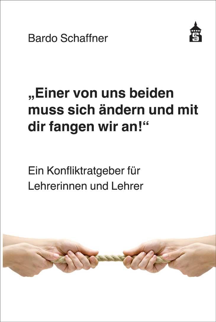 "Einer von uns beiden muss sich ändern und mit dir fangen wir an" Learning & Reference