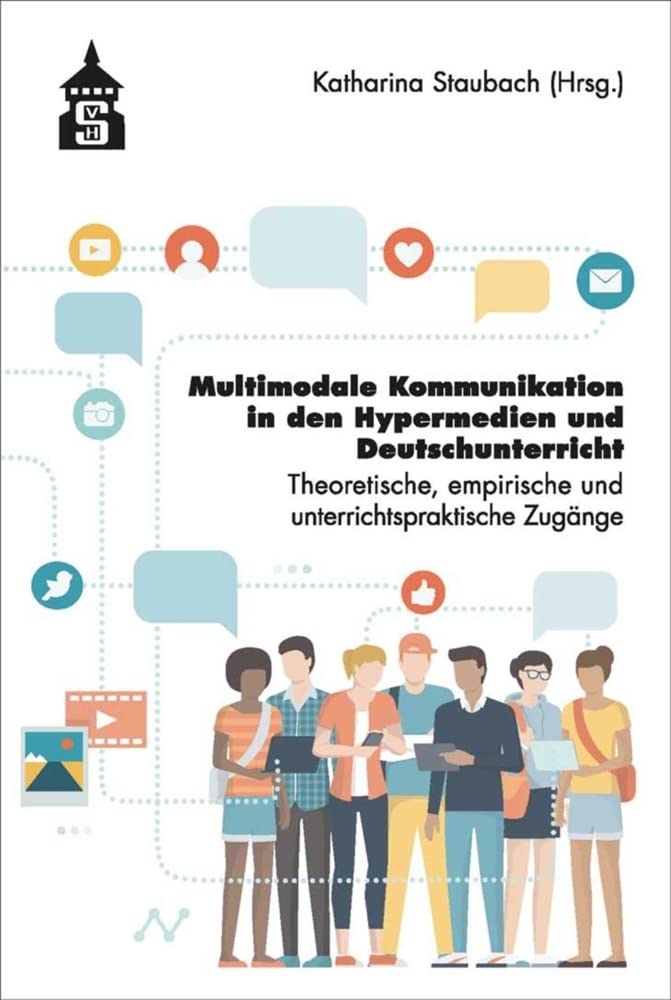 Multimediale Kommunikation in den Hypermedien und Deutschunterricht book