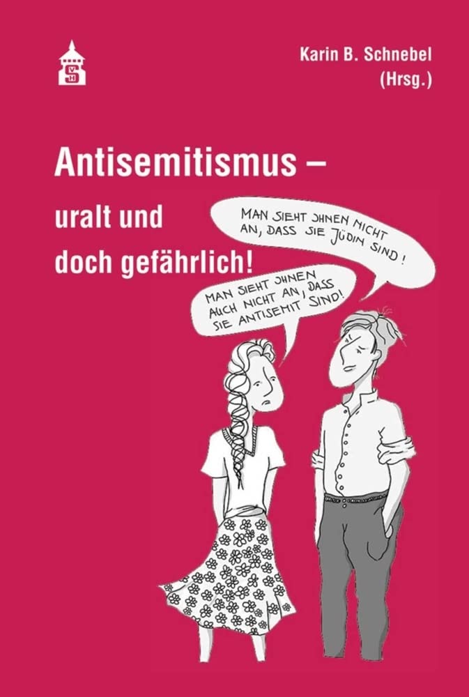 Antisemitismus - uralt und doch gefährlich! Books