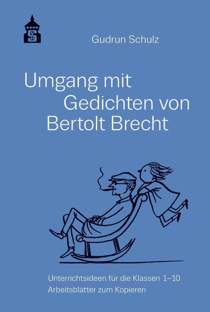 Umgang mit Gedichten von Bertolt Brecht Poetry