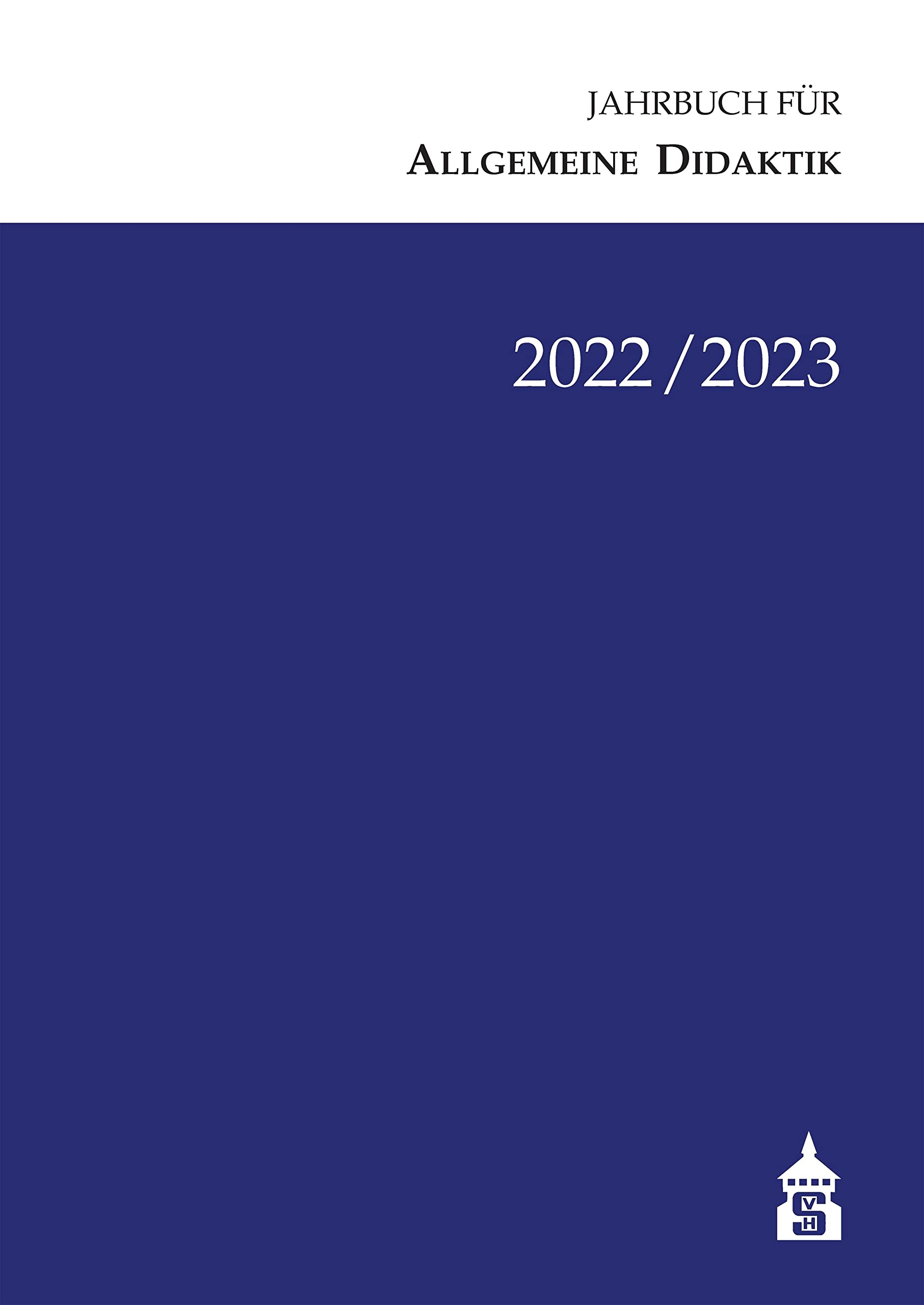 Jahrbuch für Allgemeine Didaktik 2022/2023 Learning & Reference