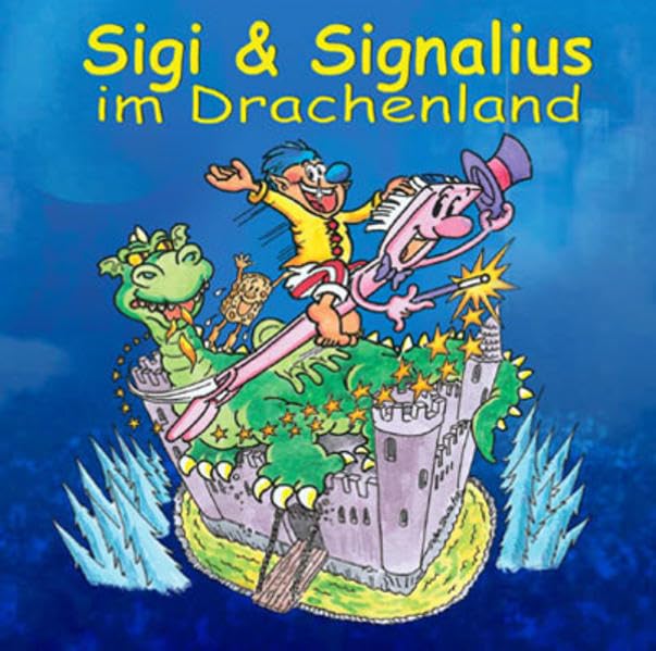 Sigi & Signalius im Drachenland, Audio-CD Health, Nutrition & Fitness