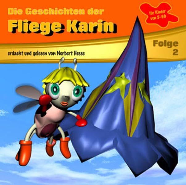 Product Image: Die Geschichte der Fliege Karin 2, 1 Audio-CD