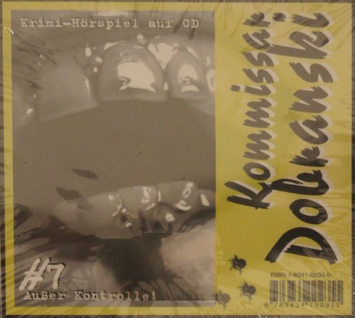 Kommissar Dobranski Teil 7 , "Außer Kontrolle!" Music