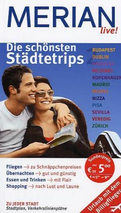 Die schönsten Städtetrips 2: Fliegen - zu Schnäppchenpreisen. Übernachten - gut und günstig. Essen und Trinken - mit Flair. Shopping - nach Lust und ... Neapel, Nizza, Pisa, Sevilla, Venedig, Zürich Travel Books