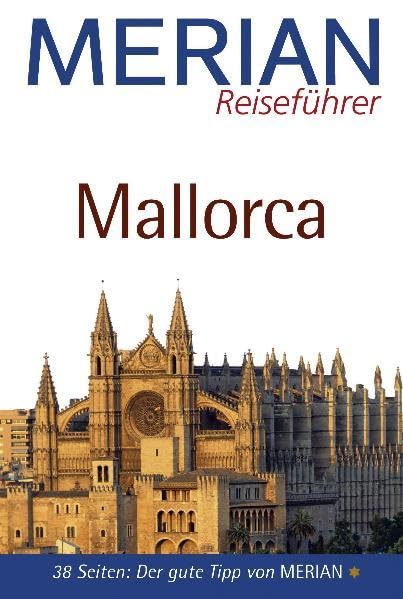 Merian Reiseführer - Mallorca Leisure, Home & Garden