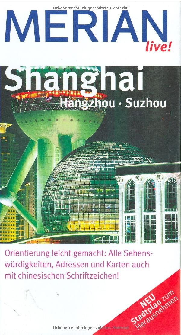 MERIAN live! Reiseführer Shanghai Hangzhou Suzhou Leisure, Home & Garden