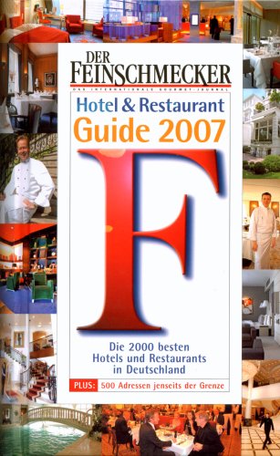 Feinschmecker Guide 2007 Travel Guides