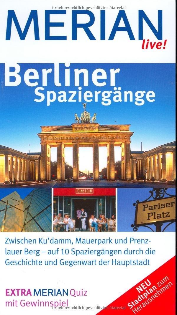 Berliner Spaziergänge: MERIAN live! Travel Books