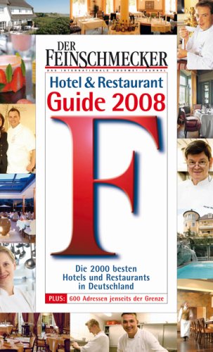 Feinschmecker Guide 2008 Travel Guides