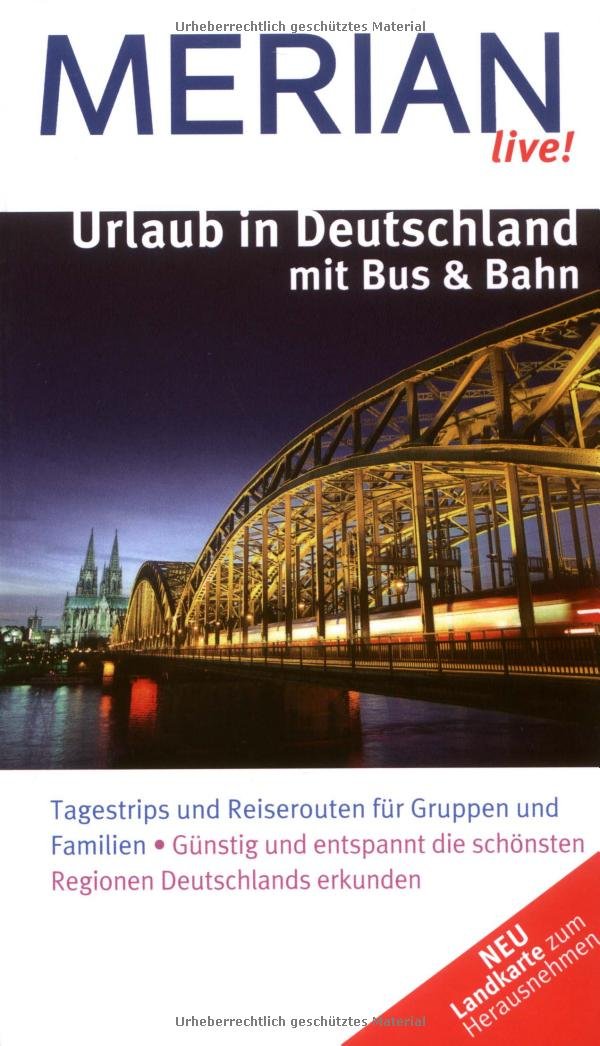 Urlaub in Deutschland mit Bus & Bahn (MERIAN live) Leisure, Home & Garden