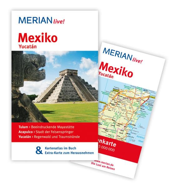 MERIAN live! Reiseführer Mexiko Yucatán: Mit Kartenatlas im Buch und Extra-Karte zum Herausnehmen Leisure, Home & Garden