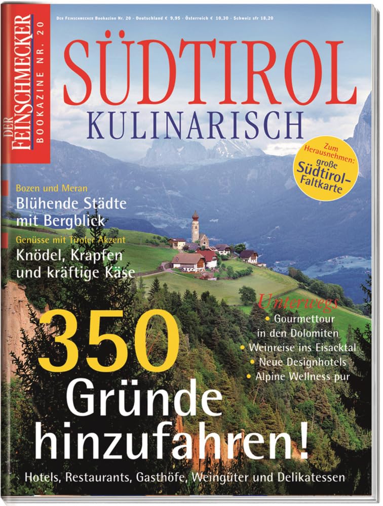 DER FEINSCHMECKER Südtirol Kulinarisch: 350 Gründe hinzufahren (Feinschmecker Bookazines) Leisure, Home & Garden