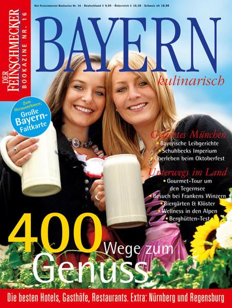 Bayern kulinarisch: Der Feinschmecker Bookazine (Feinschmecker Bookazines) Leisure, Home & Garden