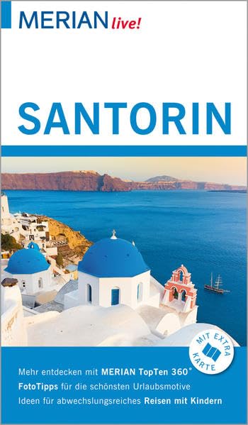 MERIAN live! Reiseführer Santorin: MERIAN live! - Mit Kartenatlas im Buch und Extra-Karte zum Herausnehmen Leisure, Home & Garden