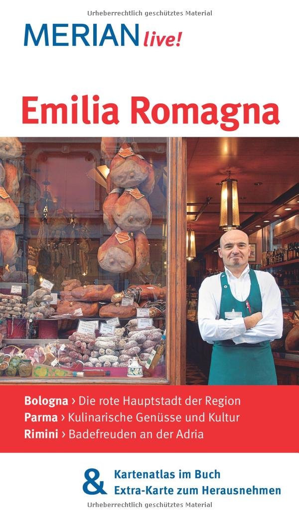MERIAN live! Reiseführer Emilia Romagna: MERIAN live! - Mit Kartenatlas im Buch und Extra-Karte zum Herausnehmen Leisure, Home & Garden