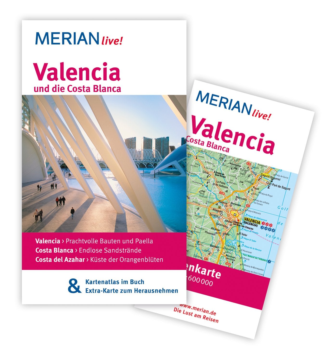 MERIAN live! Reiseführer Valencia und die Costa Blanca: MERIAN live! - Mit Kartenatlas im Buch und Extra-Karte zum Herausnehmen Travel Books