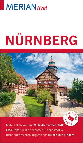 MERIAN live! Reiseführer Nürnberg: MERIAN live! - Mit Kartenatlas im Buch und Extra-Karte zum Herausnehmen Leisure, Home & Garden