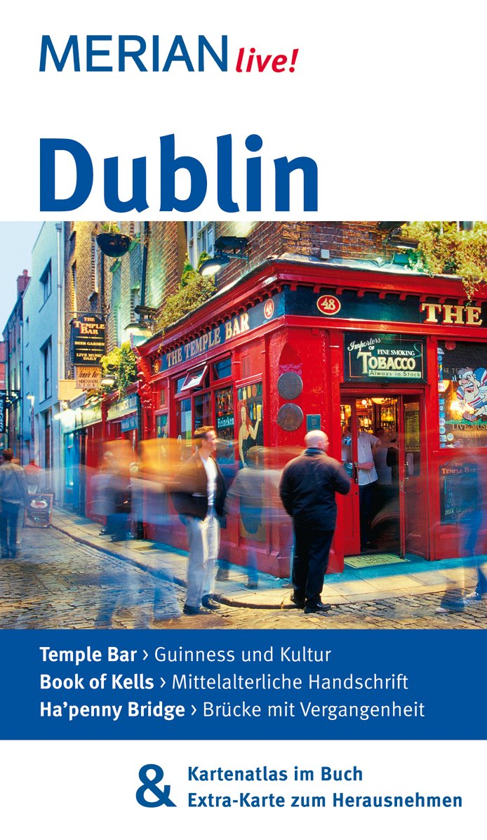 MERIAN live! Reiseführer Dublin: MERIAN live! - Mit Kartenatlas im Buch und Extra-Karte zum Herausnehmen Leisure, Home & Garden