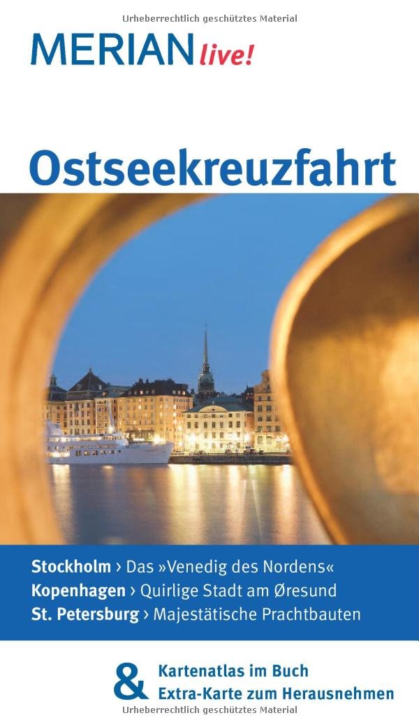 MERIAN live! Reiseführer Ostseekreuzfahrt: MERIAN live! - Mit Kartenatlas im Buch und Extra-Karte zum Herausnehmen Leisure, Home & Garden