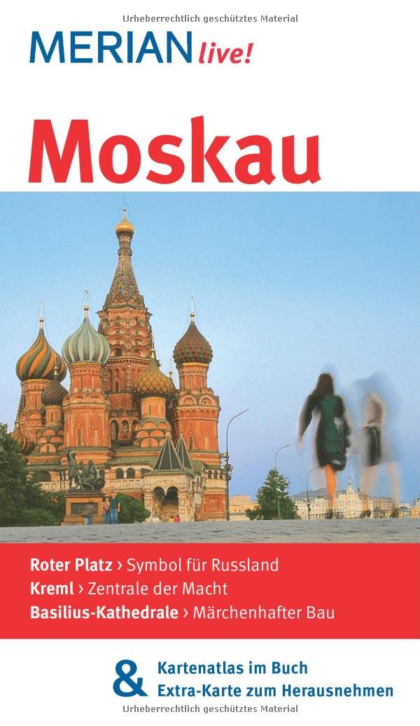 MERIAN live! Reiseführer Moskau: MERIAN live! - Mit Kartenatlas im Buch und Extra-Karte zum Herausnehmen Leisure, Home & Garden
