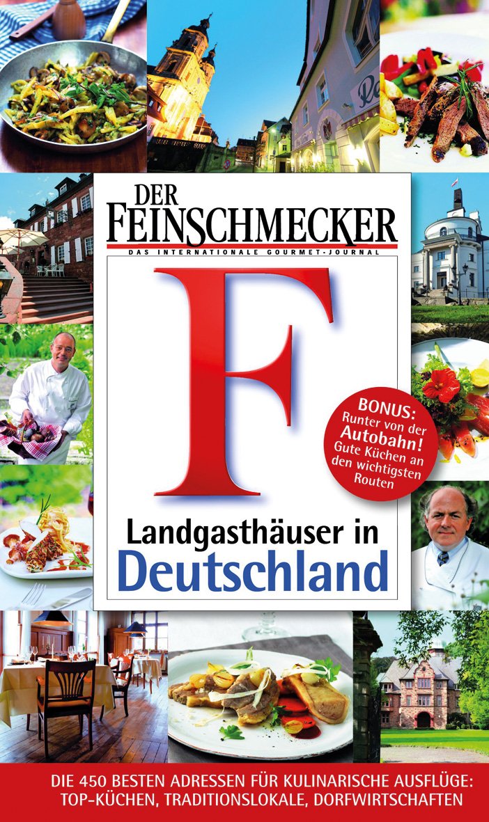 Feinschmecker Guide Landgasthäuser in Deutschland Leisure, Home & Garden