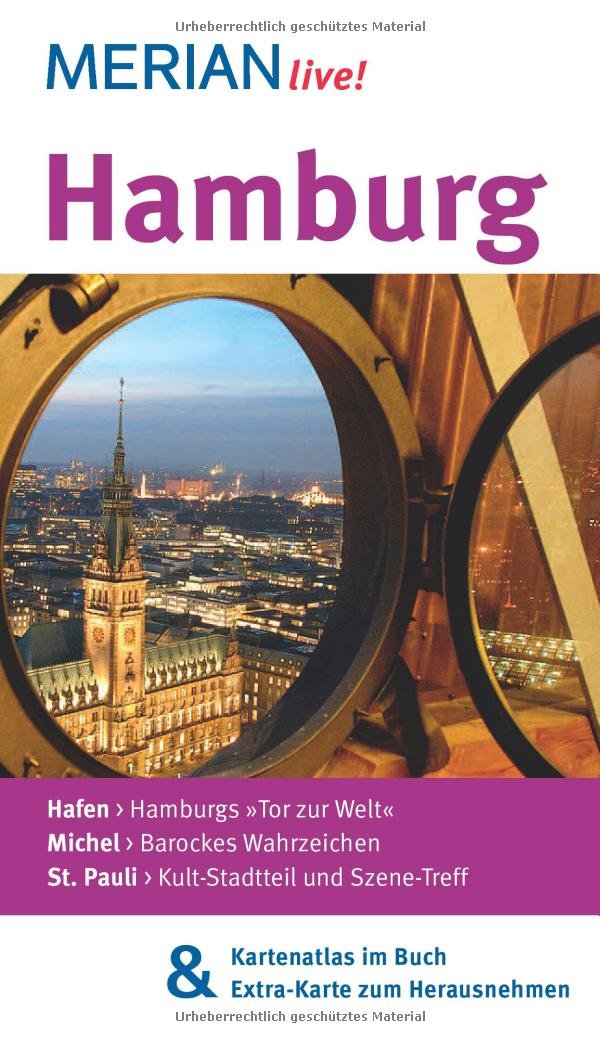MERIAN live! Reiseführer Hamburg: MERIAN live! - Mit Kartenatlas im Buch und Extra-Karte zum Herausnehmen Leisure, Home & Garden