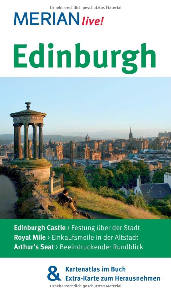 MERIAN live! Reiseführer Edinburgh: MERIAN live! - Mit Kartenatlas im Buch und Extra-Karte zum Herausnehmen Leisure, Home & Garden