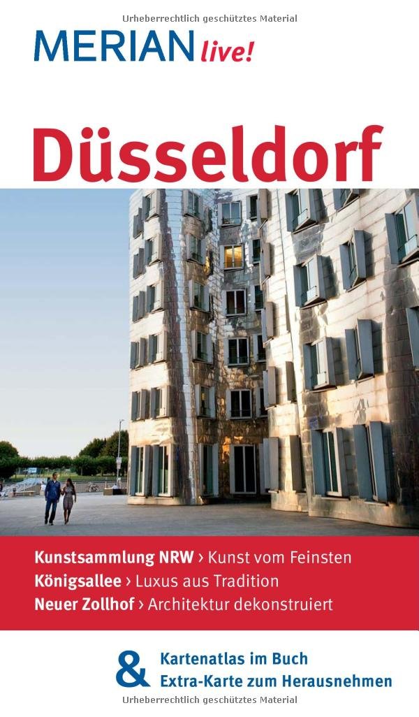 MERIAN live! Reiseführer Düsseldorf: MERIAN live! - Mit Kartenatlas im Buch und Extra-Karte zum Herausnehmen Leisure, Home & Garden