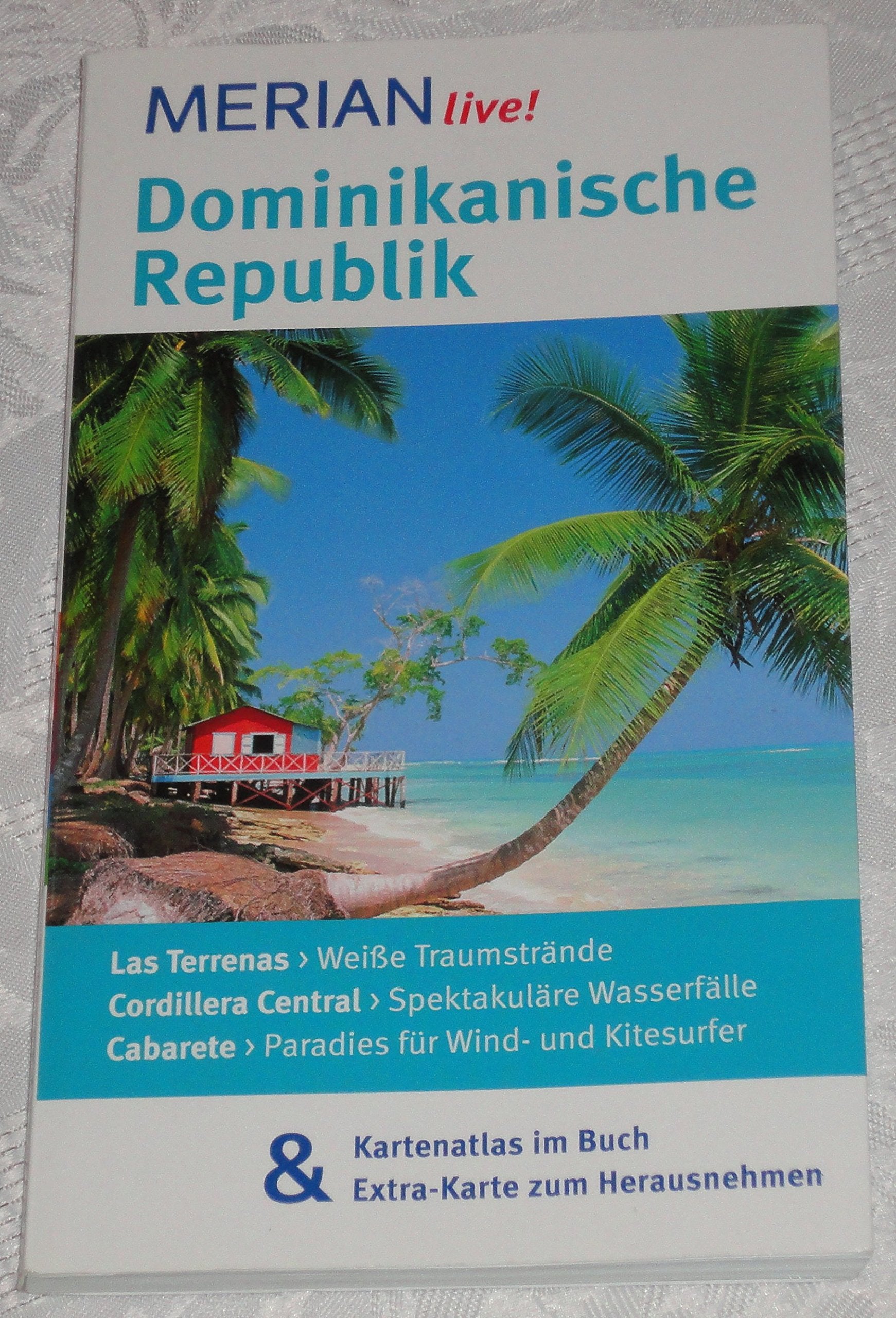 MERIAN live! Reiseführer Dominikanische Republik: MERIAN live! - Mit Kartenatlas im Buch und Extra-Karte zum Herausnehmen Leisure, Home & Garden