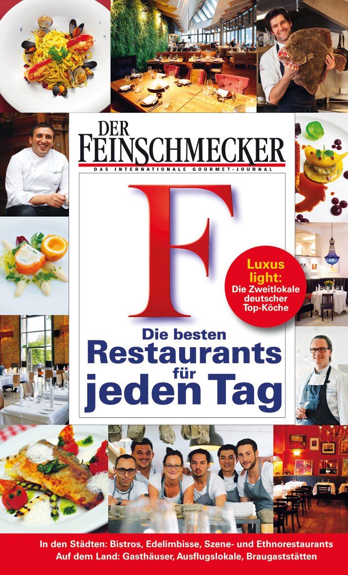 DER FEINSCHMECKER Guide Die besten Restaurants für jeden Tag (Feinschmecker Restaurantführer) Leisure, Home & Garden