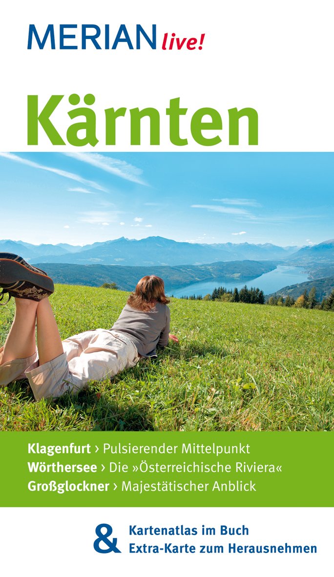 Kärnten: MERIAN live! - Mit Kartenatlas im Buch und Extra-Karte zum Herausnehmen book