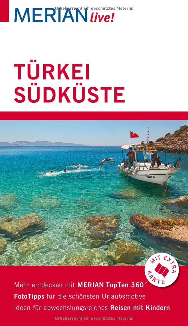 MERIAN live! Reiseführer Türkei Südküste Leisure, Home & Garden