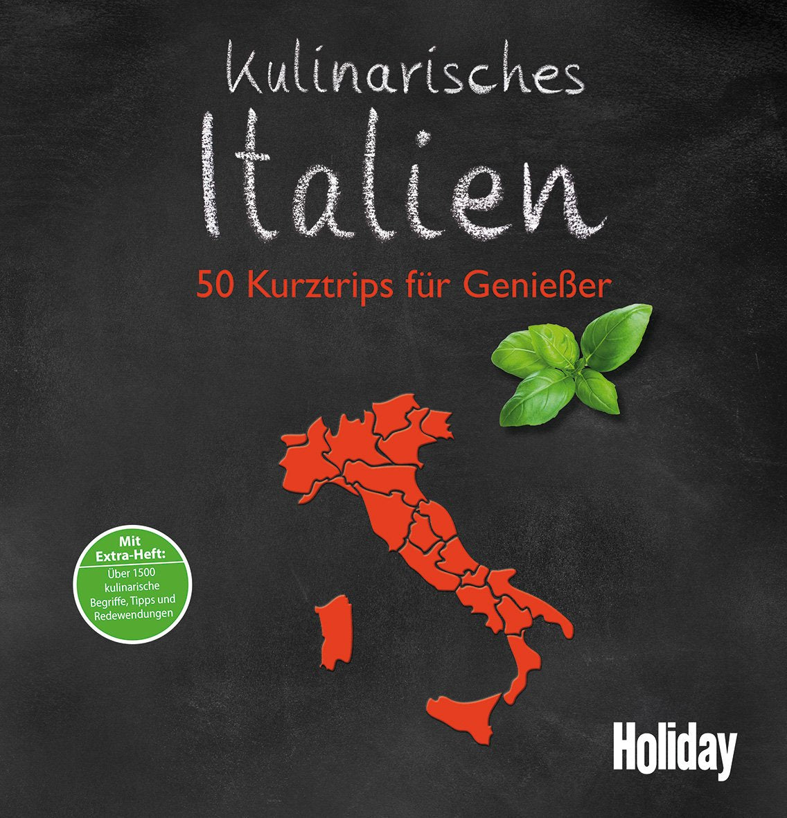 HOLIDAY Reisebuch: Kulinarisches Italien: 50 Kurztrips für Genießer Leisure, Home & Garden