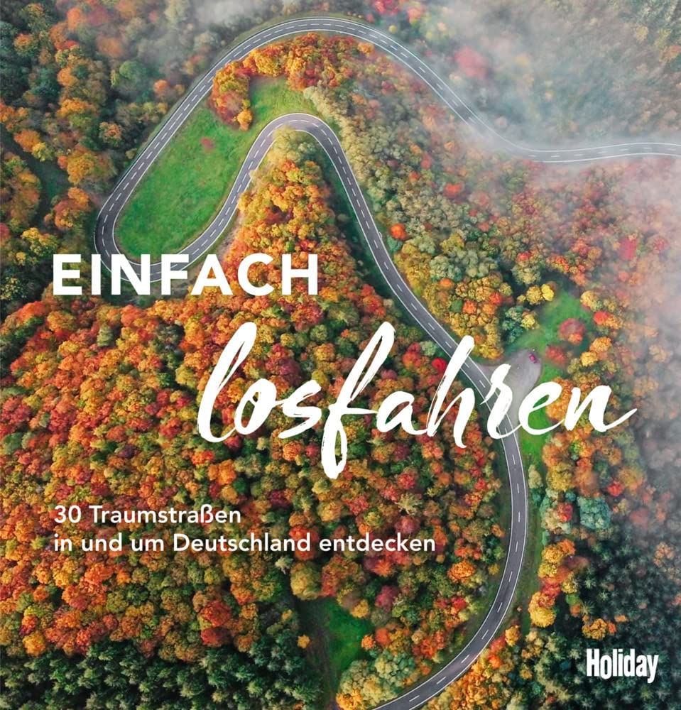 HOLIDAY Reisebuch: Einfach losfahren Leisure, Home & Garden