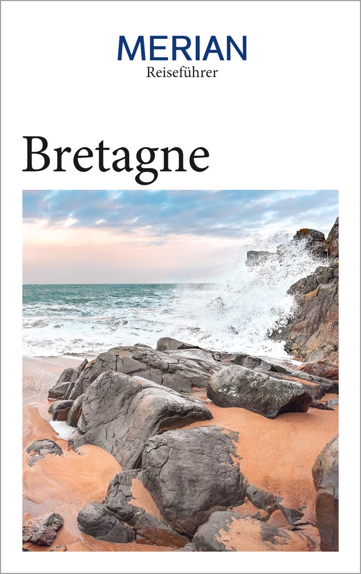 MERIAN Reiseführer Bretagne book